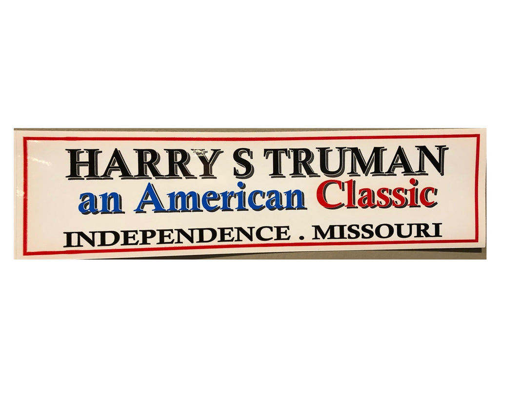 A rectangular bumper sticker with red and blue borders featuring text that celebrates Harry S. Truman as an American classic from Independence, Missouri.