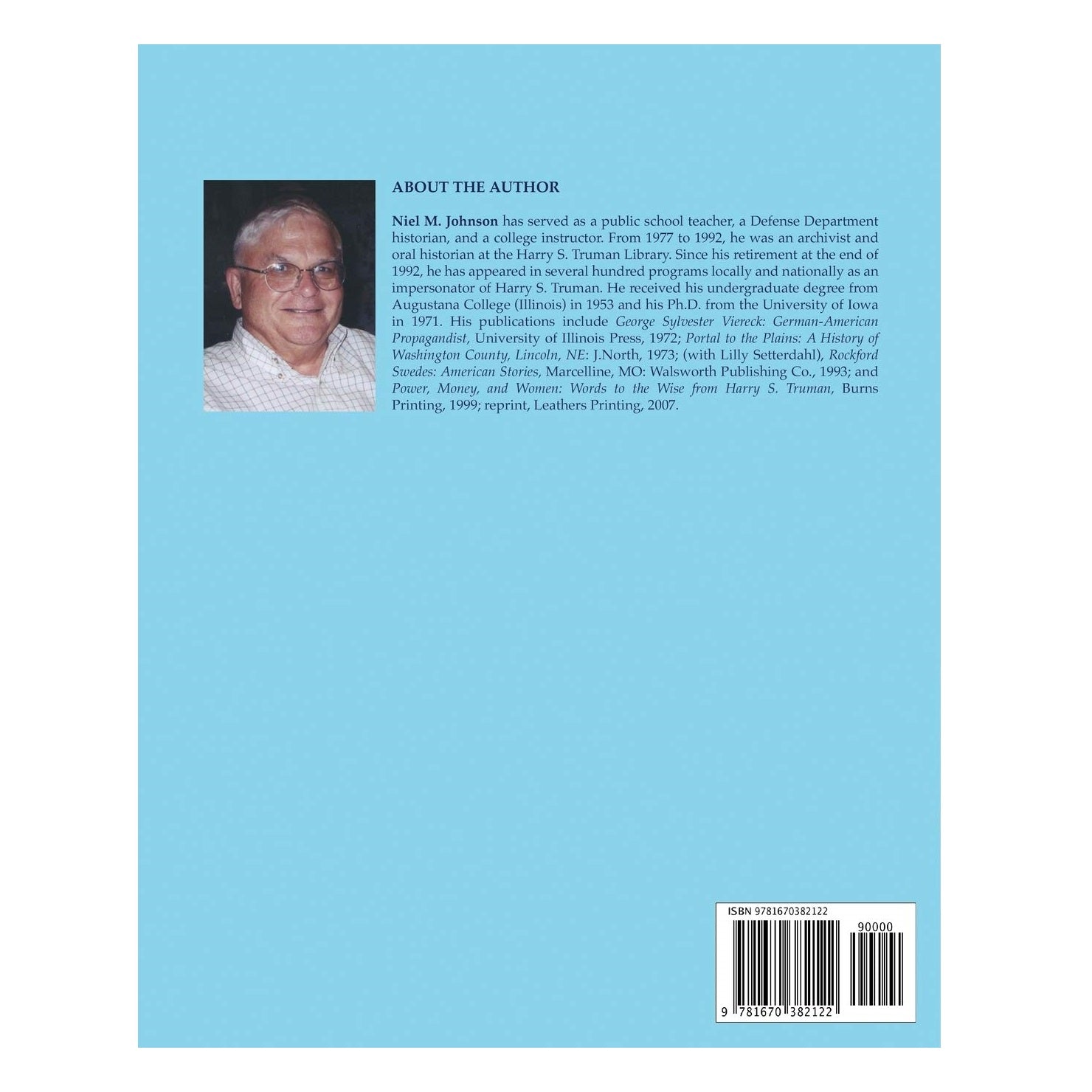 Back cover of the book Becoming Truman: 26 years of Impersonating Our 33rd President by Neil M. Johnson