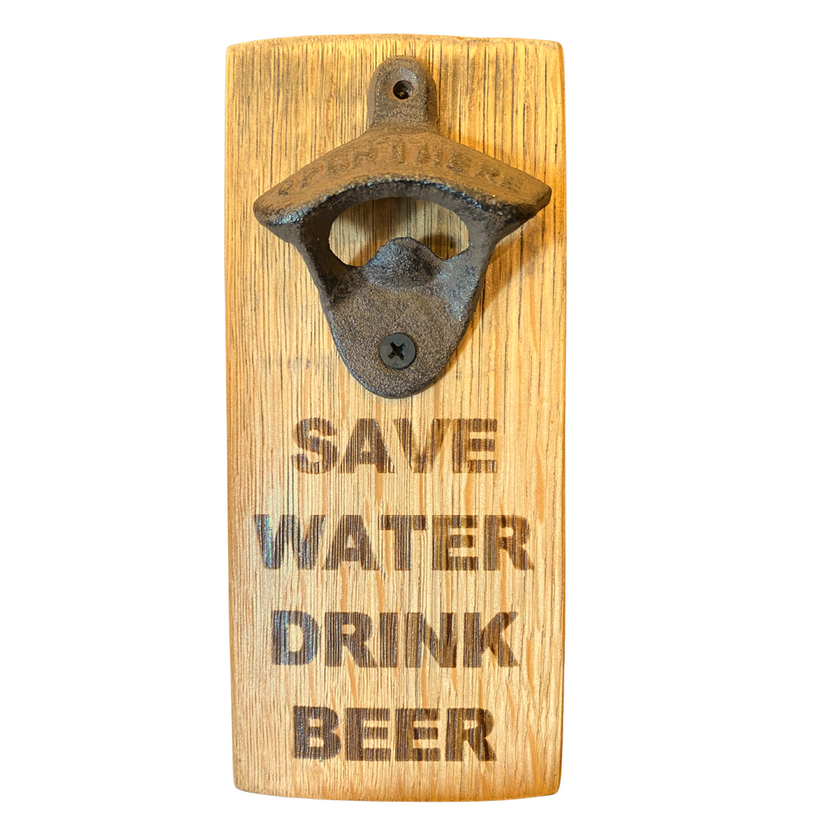 A barrel stave fashioned into a bottle opener with the words "save water drink beer" on it.