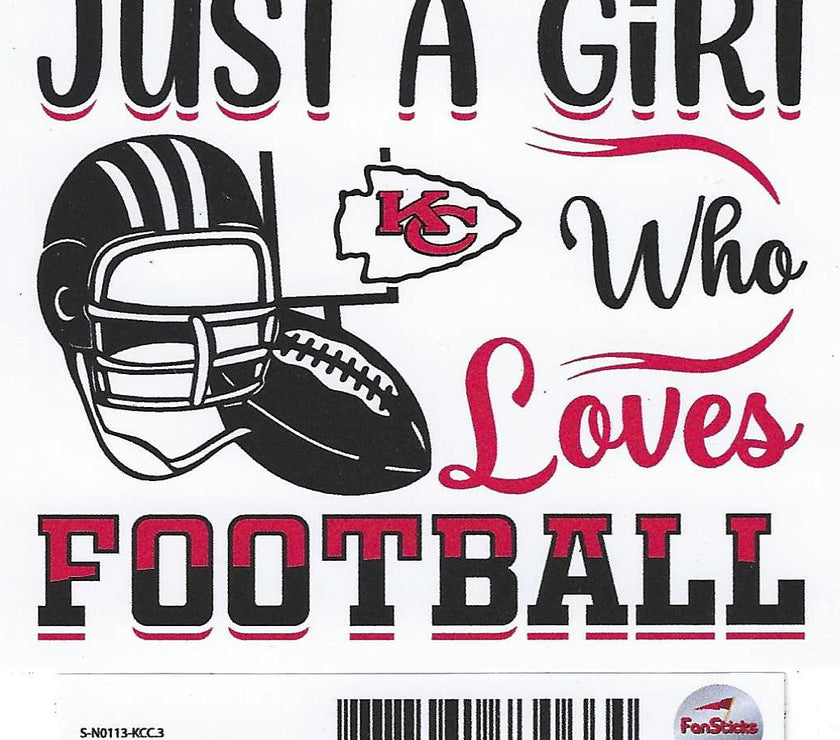 A sticker that says 'just a girl who loves football" with a football helmet, ball, and Kansas City Chiefs logo.