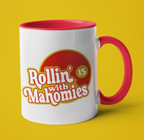 Rollin’ with Mahomies Coffee Mug - Kansas City - Mahomes 11oz