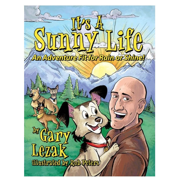 It's a Sunny Life by Gary Lezak