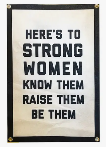 Here's to Strong Women Champion Banner